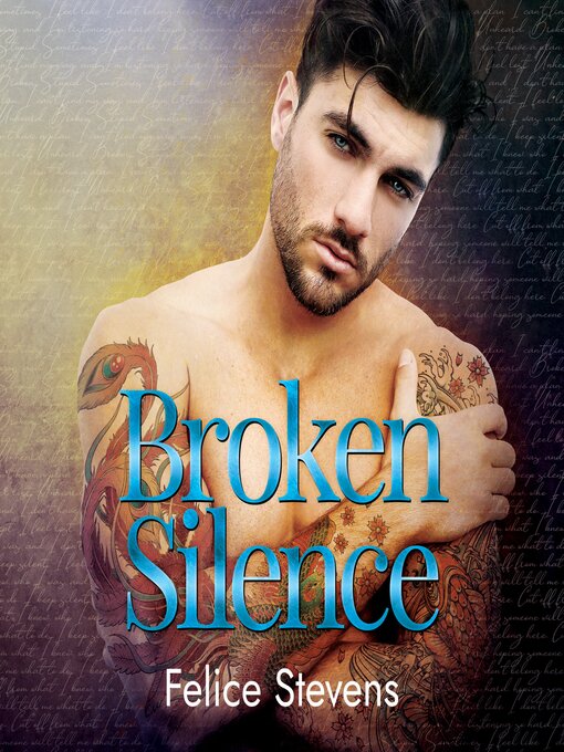 Title details for Broken Silence by Felice Stevens - Available